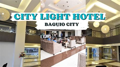 city lights hotel baguio|Iba pa.
